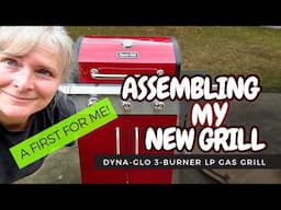 Assembling My New Grill! DYNA GLO 3 Burner LP Gas Grill