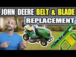 John Deere Lawn Mower Belt and Blade Replacement