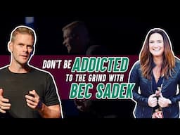 Don't be addicted to the grind with Bec Sadek  - This Network Marketing Professional Reveals All