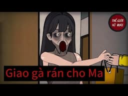 (Full) Giao gà rán cho Ma | Thế Giới Kì Quái