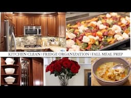 FALL MEAL PREP | KITCHEN CLEAN | FRIDGE ORGANIZATION