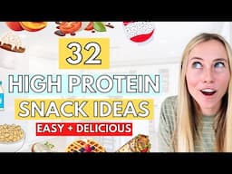 32 Quick High Protein Snack Ideas To STOP Unhealthy Binging