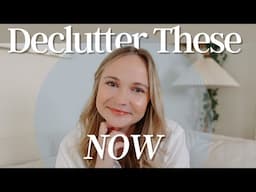 10 Things to Declutter TODAY