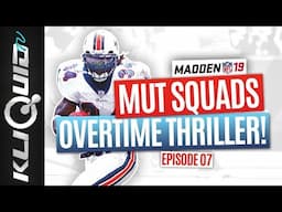 MUT Squads Madden 19 Overtime Thriller! Madden Ultimate Team Squads with xRyan915 & Daffodil_Killer!