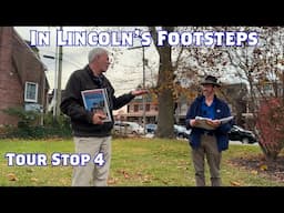 Lincoln's Trip to Gettysburg | Downtown | Stop 4