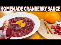 EASY HOMEMADE CRANBERRY SAUCE The Perfect Thanksgiving Side Dish