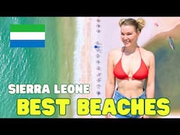 SIERRA LEONE BEACHES - Best beaches in Sierra Leone