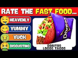 Rate The Fast Food 🍟🍔🌮 | Random Quizzes