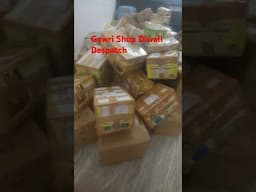 Gowri Shop Diwali Despatch