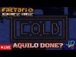 🔴 Live ⚒️ Are we done with Aquilo? ⛏️ Factorio 2.0 Live Stream 23 Lets Play, Tutorial