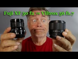 Shocking Results - Fuji 50mm f2 vs Viltrox 56mm f1.7