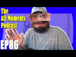 Racist Ar-Tards | The All Moments Podcast #86