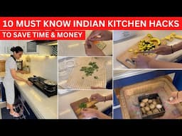 10 Must-Know Indian Kitchen Hacks To Save Time & Money | Desi Kitchen Secrets By Organizopedia