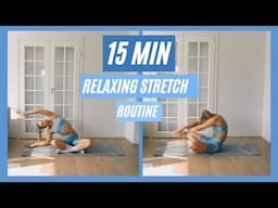 15MIN RELAXATION🌬 - Every Day Stretching Routine