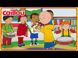 Caillou's Band | Classic Caillou