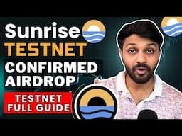 Sunrise Testnet - Confirmed Airdrop | Free to Join | Sunrise Testnet V2 Guide