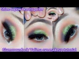 glamorous look Valima eye makeup tutorial stepbystep | easy bridal eyes makeup tutorial |shine&glow