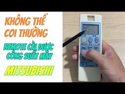 Không thể “COI THƯỜNG” cái remote máy lạnh Mitsubishi lia đời thấp này được đâu