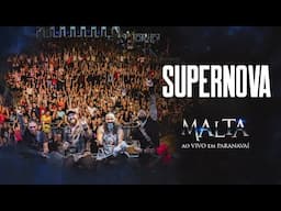 Malta - Supernova (Ao Vivo em Paranavaí)