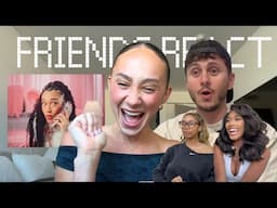 FRIENDS REACT TO MY NEW MUSIC VIDEO (ft. Franny, Davidalvareeezy & more!)