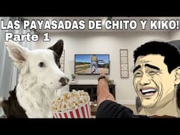 Los Intro De Chito Y KIKO Parte 1