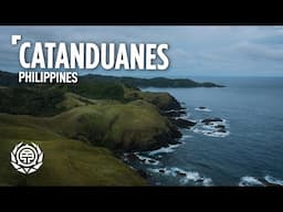 Philippines: The Untouched Beauty of Catanduanes | Travel Documentary and Guide  🇵🇭