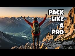 Embrace the Adventure: Essential Tips for Backpacking