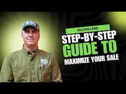 Selling Land | Step-By-Step Guide to Maximize Your Sale | Maine Real Estate