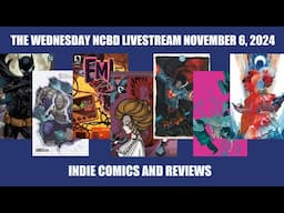 New Comic Book Day Livestream November 6, 2024 | Indie Comics And Reviews