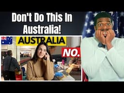 The 18 BIGGEST MISTAKES Tourists Keep Making in AUSTRALIA | American Reacts