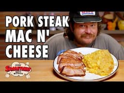 Comfort Food Combo: Pork Steaks and Baked Mac and Cheese | Cookin' Somethin' w/ Matty Matheson