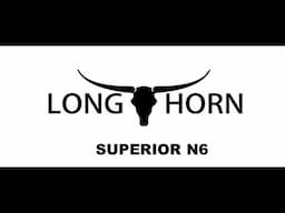 Ranger Superior N6 Longhorn Full Review