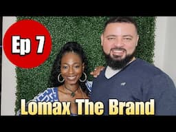 Being a Celebrity Stylist, Atlanta Influencer, Nightlife, Dating, and Business  - Lomax the Brand