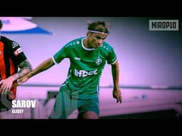 ELISEY SAROV ✭ LUDOGORETS ✭ THE NEXT SUPERSTAR ✭ Skills & Goals ✭ 2024 ✭