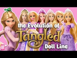 The Evolution of the Tangled Rapunzel doll line!