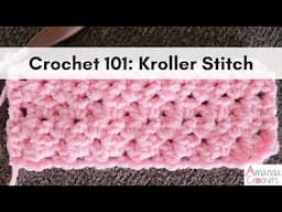 Kroller Stitch (Crochet 101 Series) | Easy Crochet Beginner Tutorial | One Row Repeat