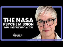 Lindy Elkins-Tanton | The NASA Psyche Mission: An Electric Journey to a Metallic World