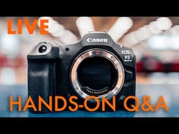 LIVE Canon R5II Hands on Q&A & More