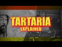 Tartaria Explained Supercut: Old World - Cathay, Grand Tartary, America