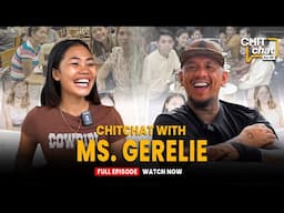 CHITchat with Ms.Gerelie | by Chito Samontina