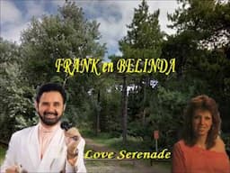 Frank en Belinda  /  Love Serenade