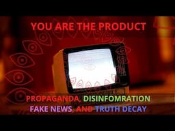 Propaganda: The Battle Over You