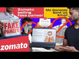 MC DONALDS SENT US AN EMAIL, ZOMATO UNDER FIRE || FAKE PANEER VIDEO PART 2