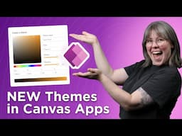 All About Modern Themes for Canvas Apps