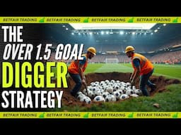 How to Dominate Football Trading with the Goal Digger Strategy on Betfair