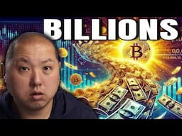 BILLIONS Are About To Flood Into Bitcoin