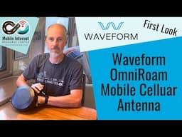 FirstLook: Waveform OmniRoam Mobile RV Cellular/Wi-Fi Dome Antennas