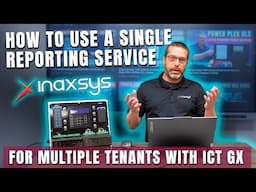 How to use a single reporting service for multiple tenants with ICT Protege GX