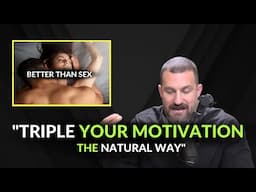 NEUROSCIENTIST: "Increase Your Motivation THE NATURAL WAY!"