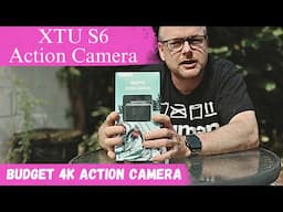 XTU S6 Action Camera | Budget 4k Action Camera Test